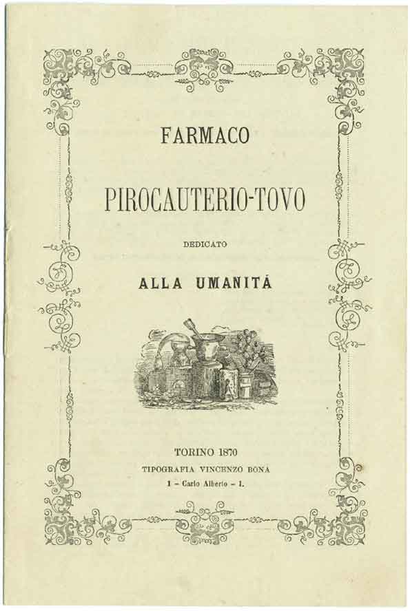 Farmaco Pirocauterio-Tovo dedicato alla umanit&agrave;