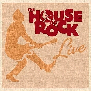 HOUSE OF ROCK