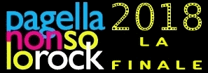Pagella Non Solo Rock 2018