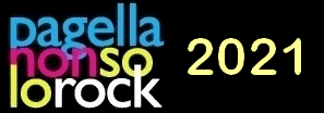 Pagella Non Solo Rock 2021