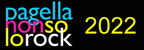 Pagella Non Solo Rock 2022