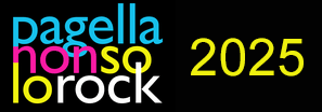 Pagella Non Solo Rock 2025 - selezioni