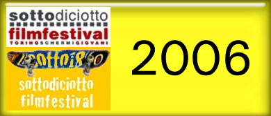 Sottodiciotto FilmFestival 2006
